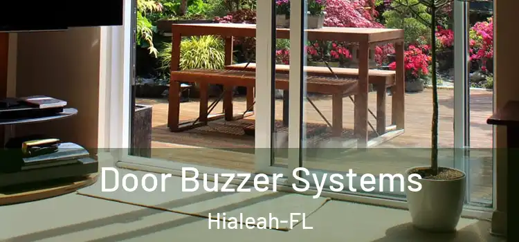 Door Buzzer Systems Hialeah-FL