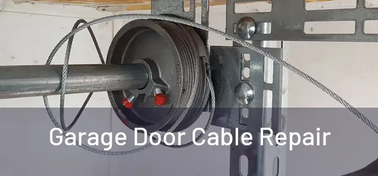 Garage Door Cable Repair