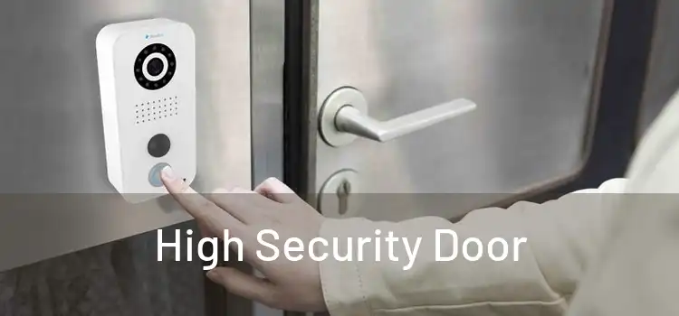 High Security Door