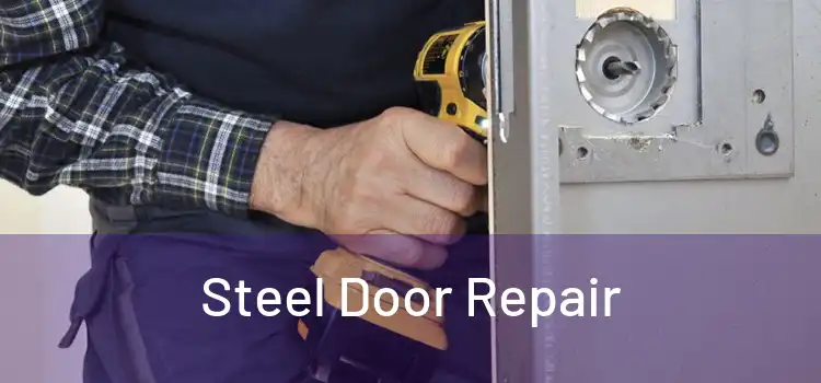 Steel Door Repair